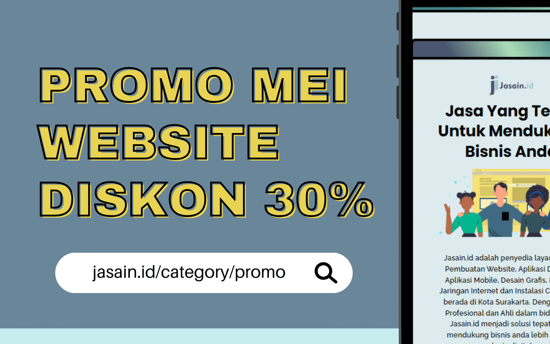 Paket Q Jasa Pembuatan Website Promo 30% Khusus Bulan Mei 2024